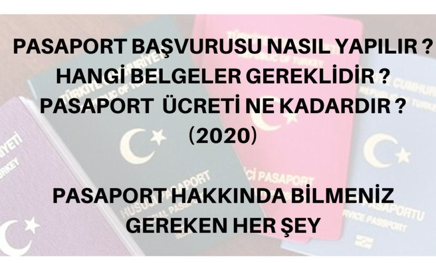 pasaport basvurusu nasil yapilir pasaport basvurusu icin hangi belgeler gereklidir pasaport ucreti ne kadardir erasmusgram